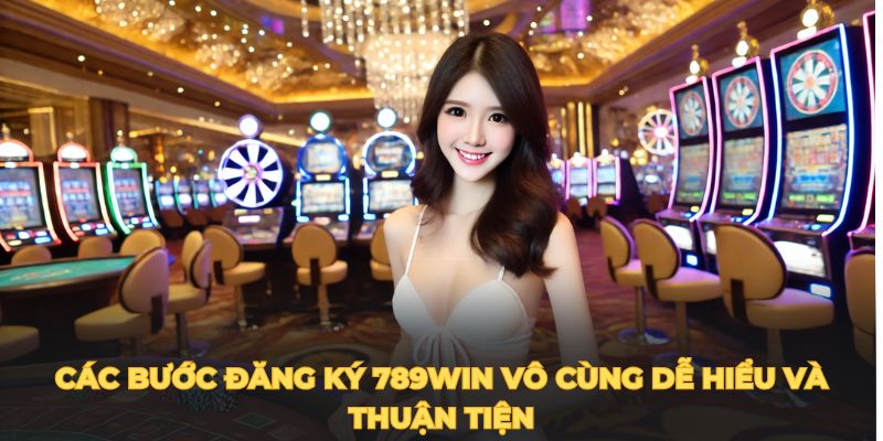 tạo tài khoản 789win